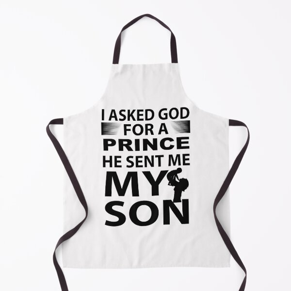 Item preview, I Asked God For A Prince He Sent Me My Son designed and sold by shinoshop.