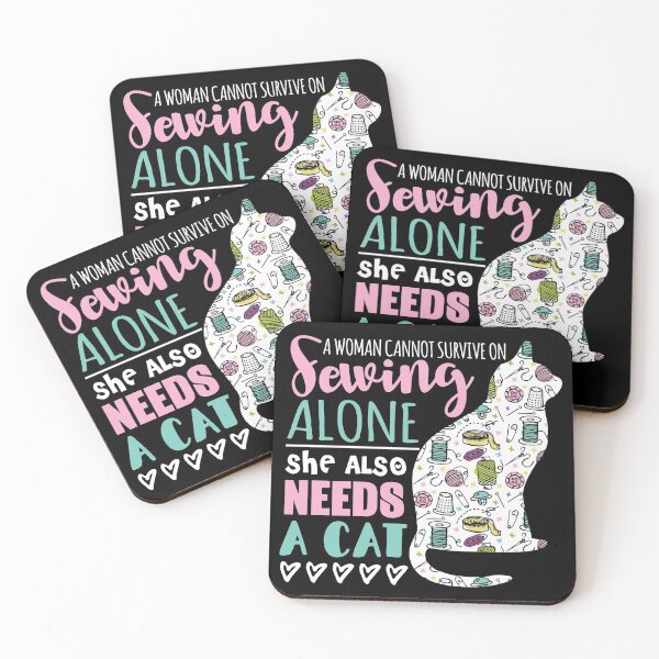 Item preview, A Woman Cannot Survive On Sewing Alone She Also Needs A Kitten designed and sold by Charles Brian.