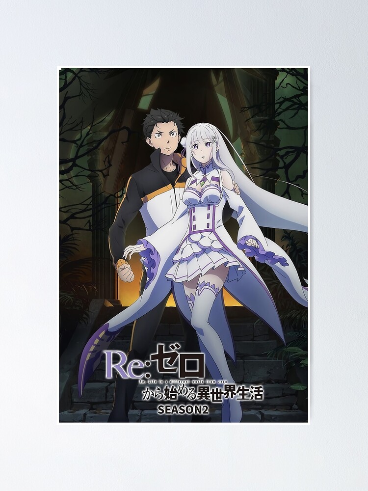 Re Zero Starting Life In Another World Season 2 Poster By Dunkelj Redbubble