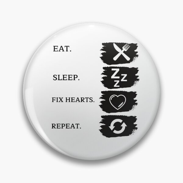 Item preview, Eat. Sleep. Fix Hearts. Repeat. designed and sold by tarkaittisak.