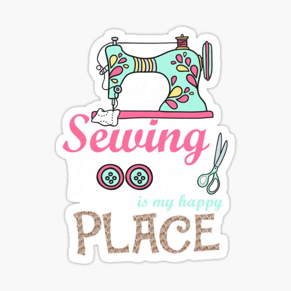 Item preview, My Sewing Room Is My Happy Place For Sewing Lover designed and sold by Charles Brian.