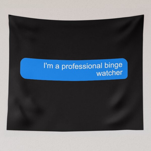 Item preview, I am a professional binge-watcher designed and sold by coloronym.