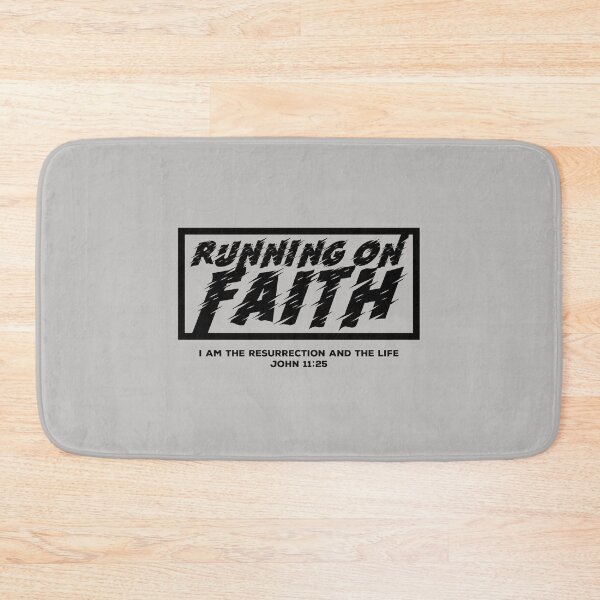 Item preview, Running on Faith JOHN 11:25 designed and sold by Edzgi1.