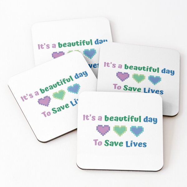 Item preview, It's A Beautiful Day To Save Lives designed and sold by Superarm.