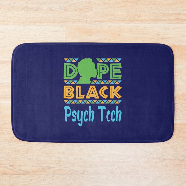 Item preview, Dope Black Psych Tech Psychiatric Mental Health Technician  designed and sold by jaygo.