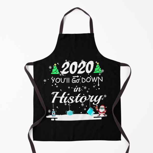 Item preview, 2020 you'll go down in history - funny designed and sold by Salahboulehoual.