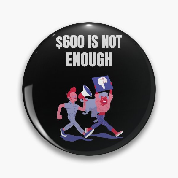 Item preview, $ 600 is Not Enough - #600IsNotEnough hashtag designed and sold by SocialStreet.