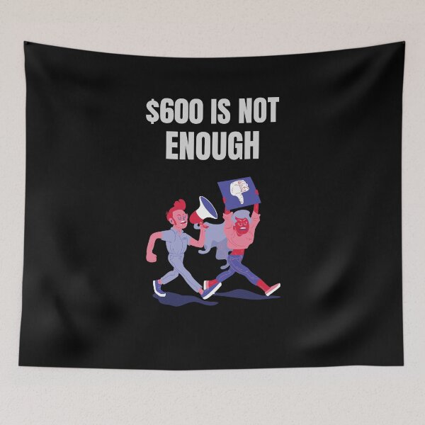 Item preview, $ 600 is Not Enough - #600IsNotEnough hashtag designed and sold by SocialStreet.