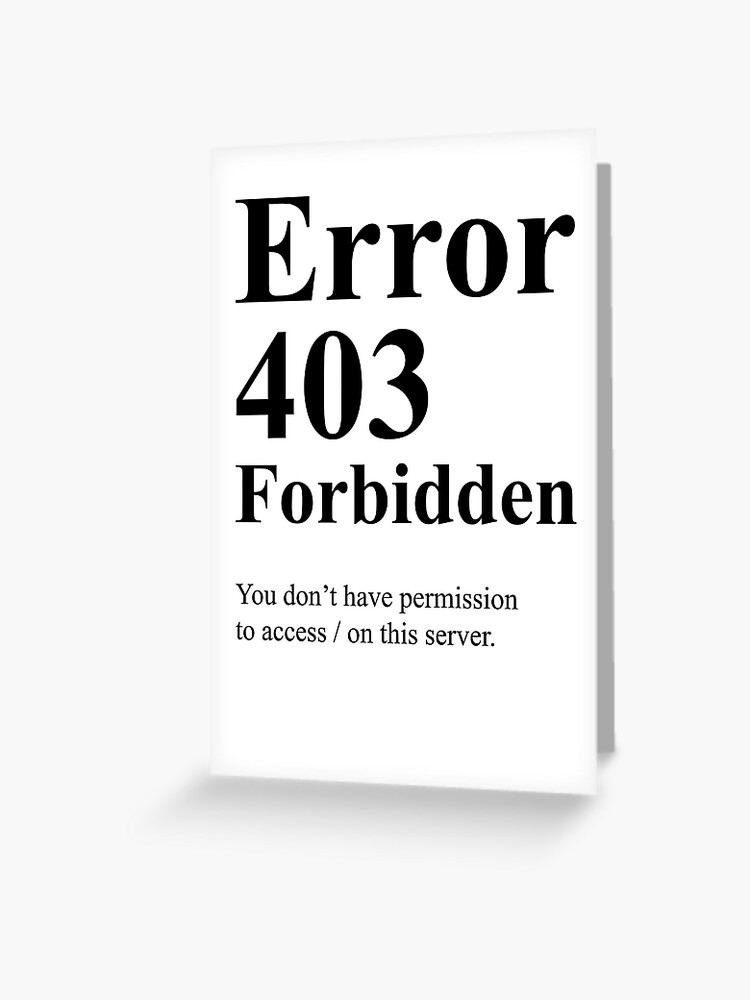 Best Error 403 Forbidden Text Royalty-Free Images, Stock Photos & Pictures