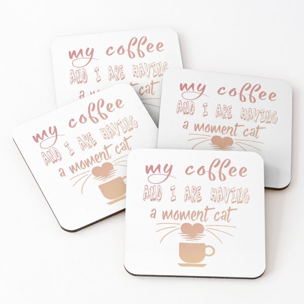 Item preview, Funny Cat :  My Coffee And I are Having A moment Cat  designed and sold by FunnyDSN.