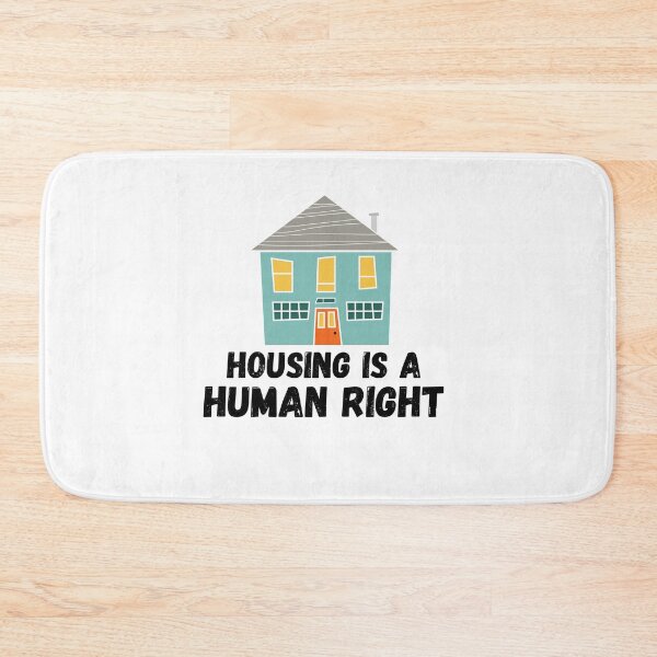 Item preview, Housing is a Human Right designed and sold by Emerg-Apparel.
