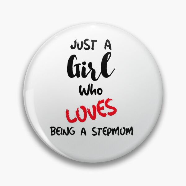 Item preview, Copy of Just A Girl Who Loves Being a Stepmom designed and sold by DiscGolfTees.