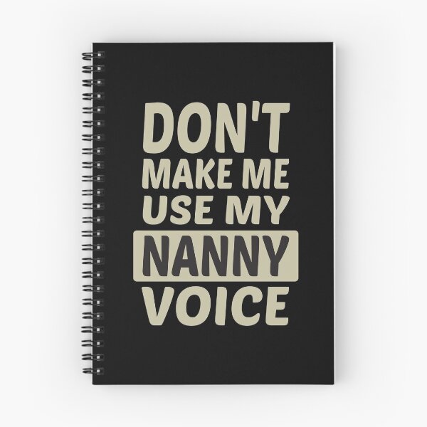 Item preview, Don't Make Me Use My Nanny Voice, Cute Funny Gift Idea For Nannies designed and sold by awesomedraw.