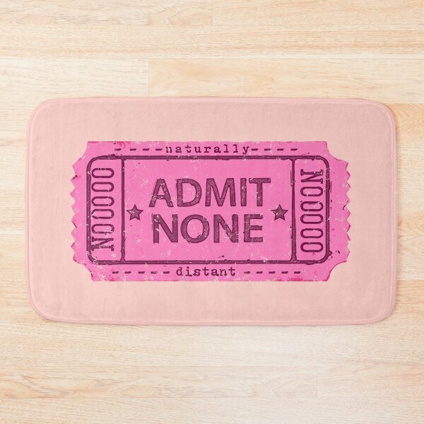 Item preview, Admit None Ticket designed and sold by Marianne Martin.