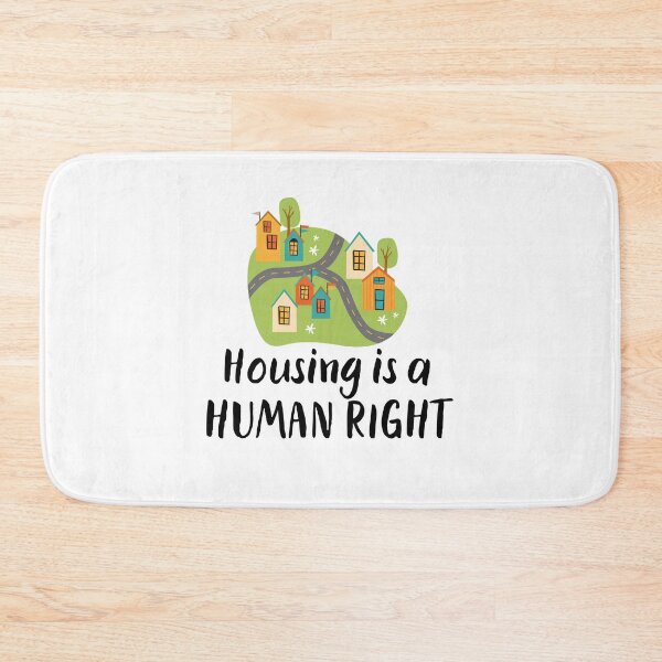 Item preview, Housing is a Human Right designed and sold by Emerg-Apparel.
