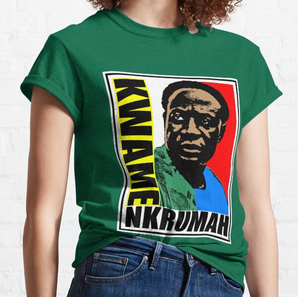 Kwame Nkrumah Classic T-Shirt