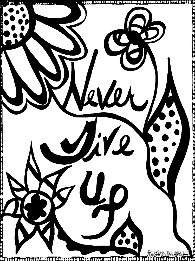 Rachel Doodle Art - Never Give Up by irach