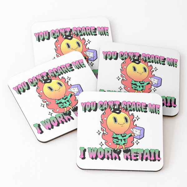 Item preview, You Can't Scare me I work Retail designed and sold by Crystalsgraphix.