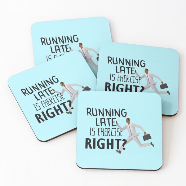 Item preview, Running Late Is Exercise Right designed and sold by BeNoOne.