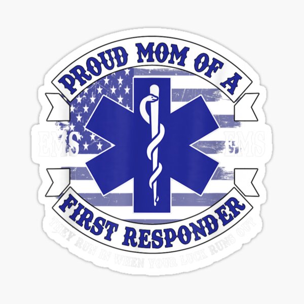 Item preview, Proud Mom of a First Responder EMS EMT Gift Apparel designed and sold by vodanhdvh.