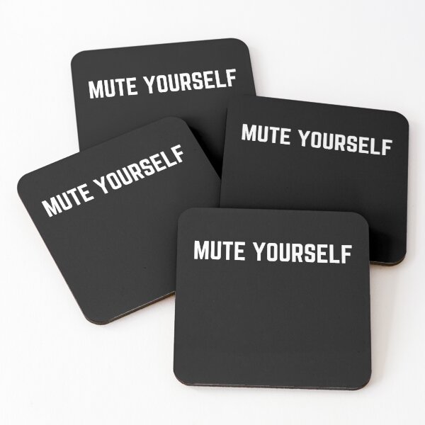 Item preview, MUTE YOURSELF-Fun in online meetings! designed and sold by MyTrendStore.