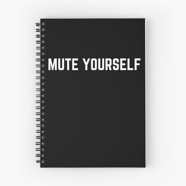Item preview, MUTE YOURSELF-Fun in online meetings! designed and sold by MyTrendStore.
