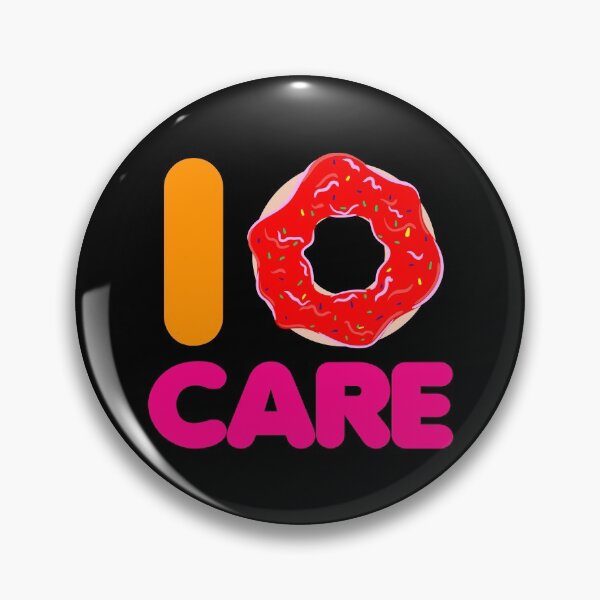 Item preview, I Don't Care Donut designed and sold by Noverda Nawarizka Prabowo.