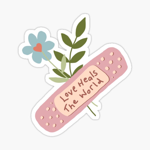 Love heals the world Sticker