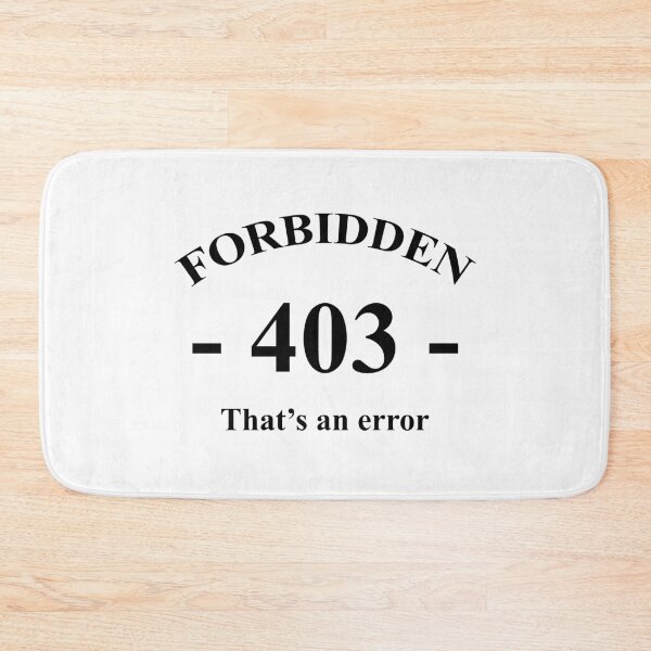Item preview, Forbidden 403 error designed and sold by hockeng.