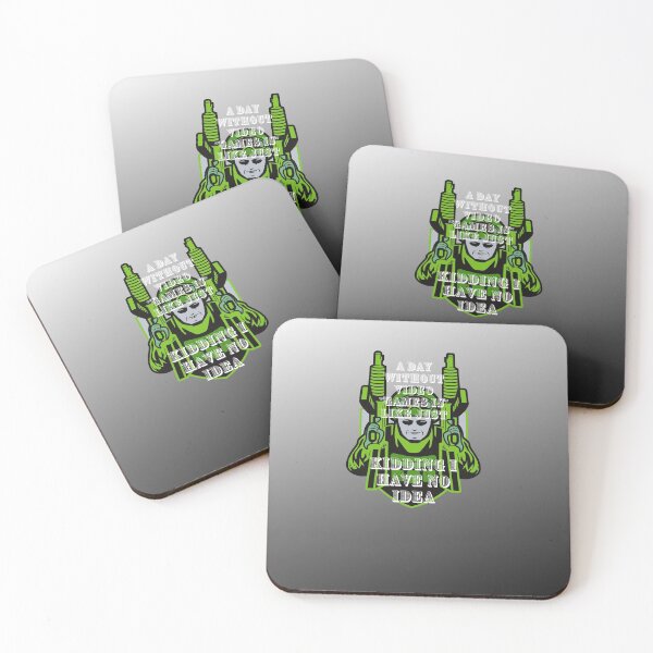 Item preview, A Day Without Video Games is Like Just Kidding i Have no idea	 designed and sold by prodesigns21.