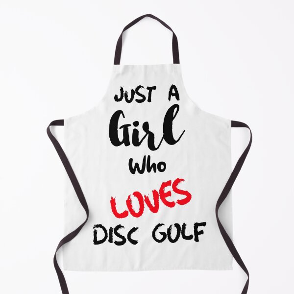 Item preview, Just A Girl Who Loves Disc Golf designed and sold by DiscGolfTees.