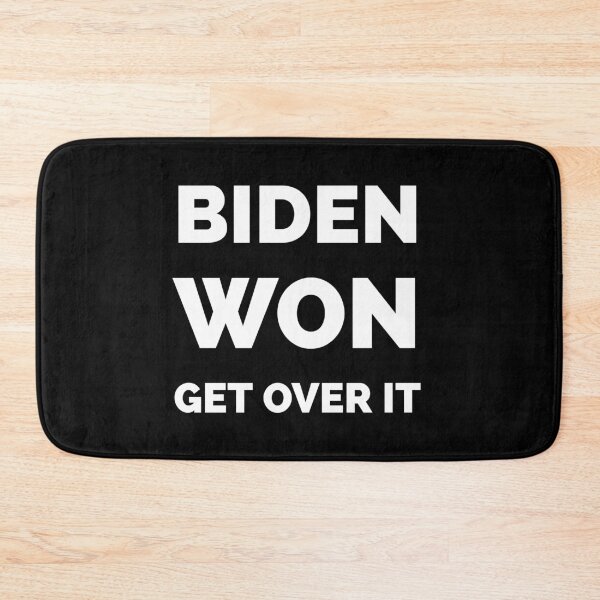 Item preview, Biden Won Get Over It designed and sold by Coryanderson.