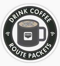 Drink Coffee, Route Packets Sticker