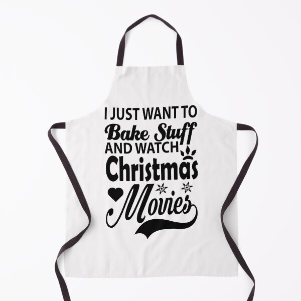 Item preview, I Just Want To Bake Stuff And Watch Christmas Movies designed and sold by shinoshop.