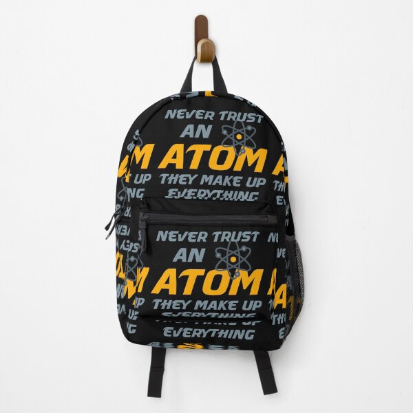 Item preview, NEVER TRUST AN ATOM THEY MAKE UP EVERYTHING designed and sold by manardesign.