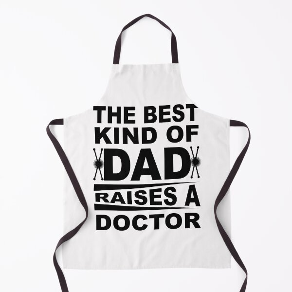 Item preview, The Best Kind Of Dad Raises A Doctor designed and sold by shinoshop.