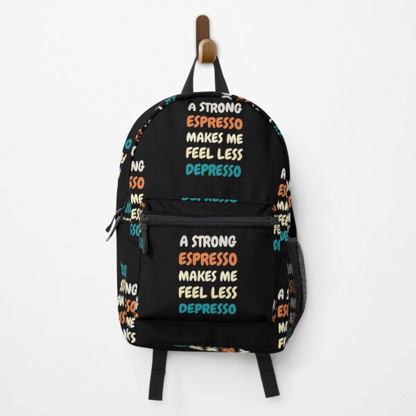 Item preview, A Strong Espresso Makes Me Feel Less Depresso designed and sold by Windmill Wildflowers.