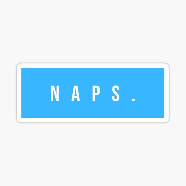 Naps Sticker