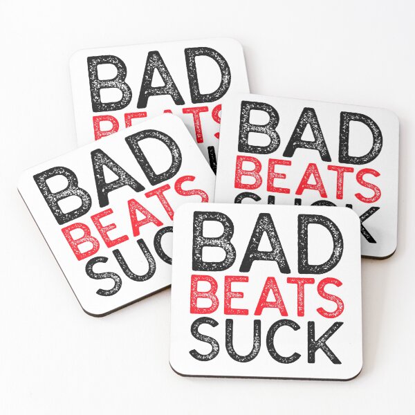 Item preview, Bad Beats Suck - SPORTS BETTING MANTRA designed and sold by KC-Clothing-Co.
