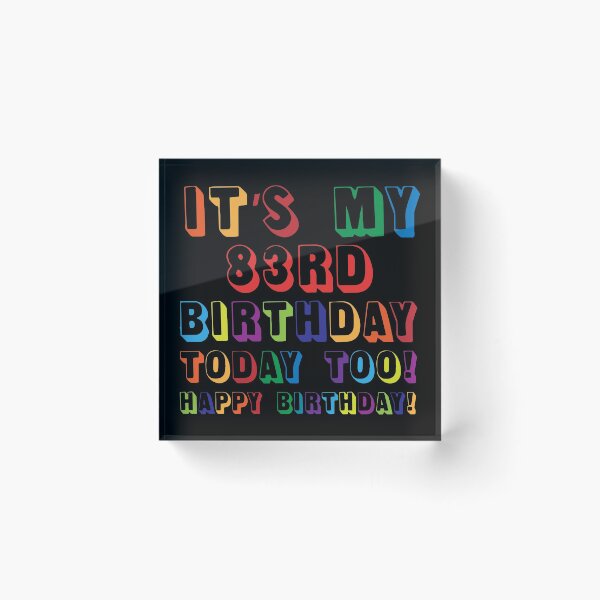 Item preview, It’s My 83RD Birthday Happy Birthday! designed and sold by yeknow.