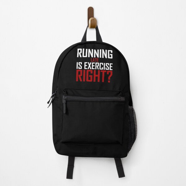Item preview, Running Late Is Exercise Right? designed and sold by AJ-DesignCo.