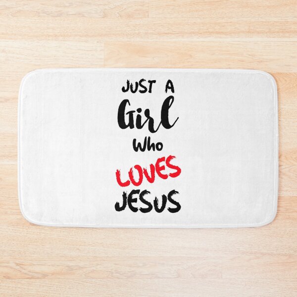 Item preview, Just A Girl Who Loves Jesus designed and sold by DiscGolfTees.