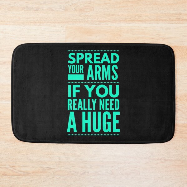 Item preview, Spread your arms if you really need a huge designed and sold by Pixelcraftsmith.