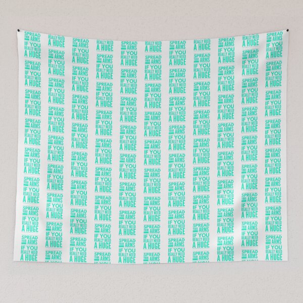 Item preview, Spread your arms if you really need a huge designed and sold by Pixelcraftsmith.