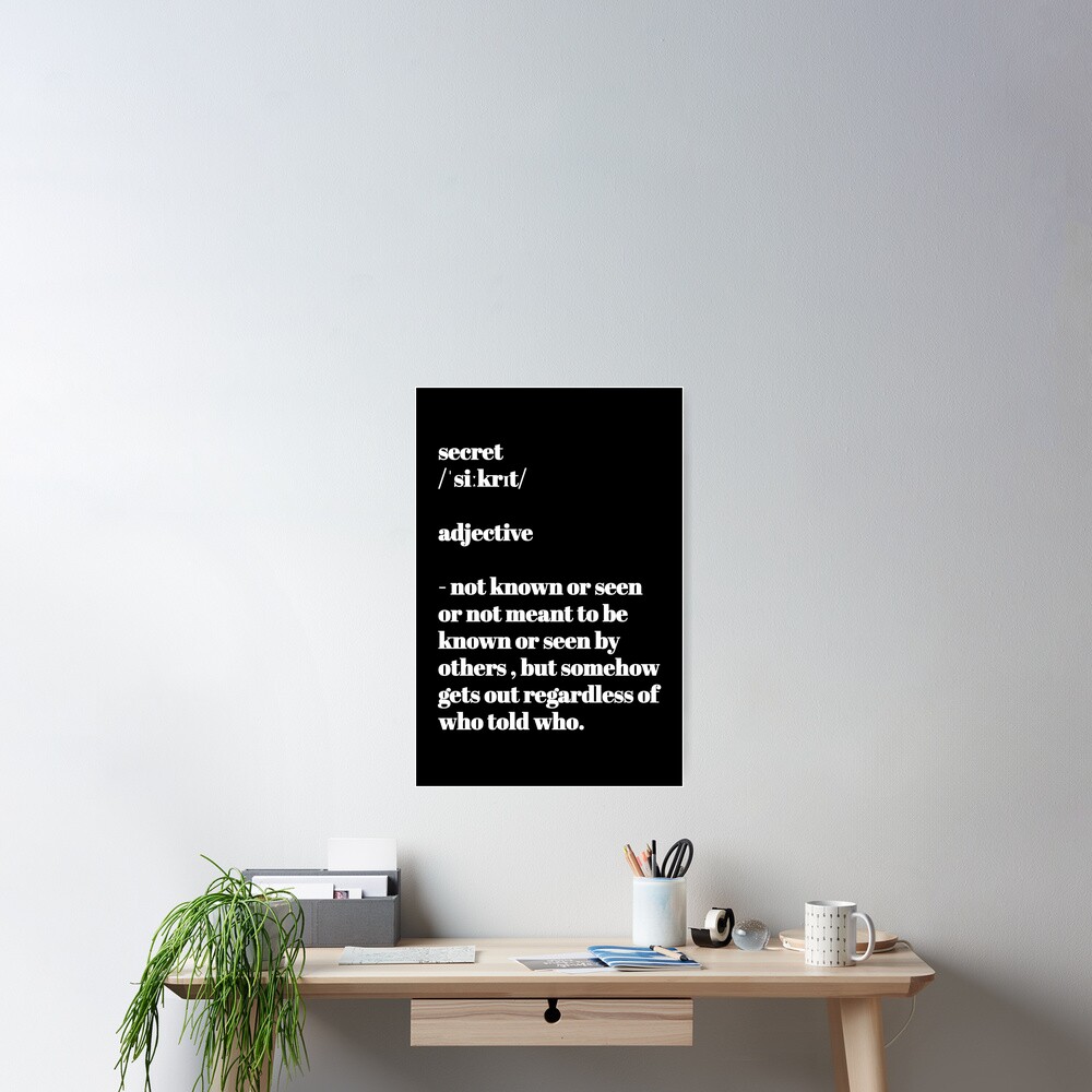 secret-definition-poster-by-avit1-redbubble