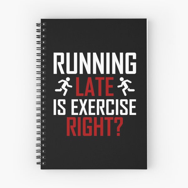 Item preview, Running Late Is Exercise Right? - Running Man designed and sold by AJ-DesignCo.