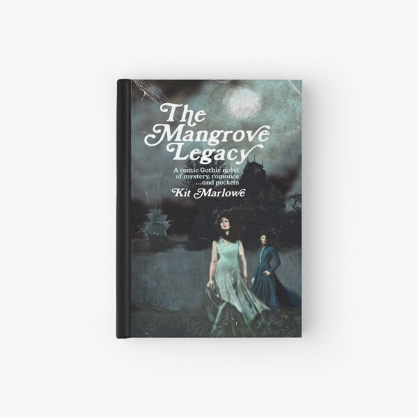 The Mangrove Legacy! Hardcover Journal