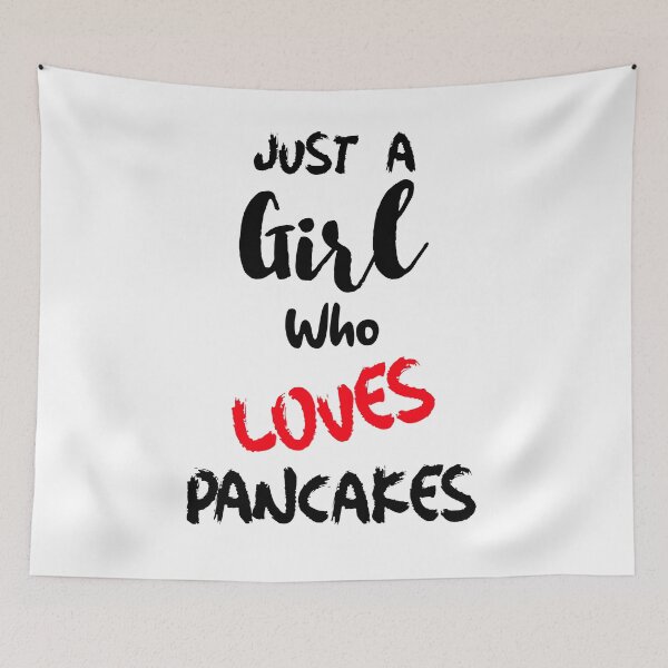 Item preview, Just A Girl Who Loves Pancakes designed and sold by DiscGolfTees.