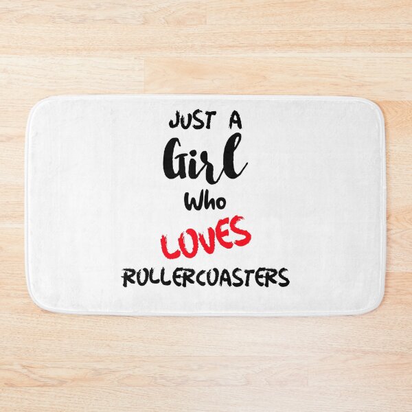 Item preview, Just A Girl Who Loves Rollercoasters designed and sold by DiscGolfTees.