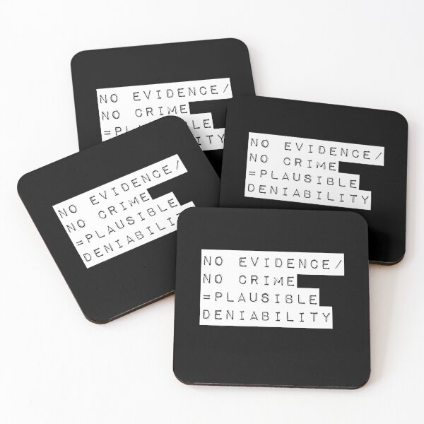 Item preview, PLAUSIBLE DENIABILITY designed and sold by GeiekSheiek.